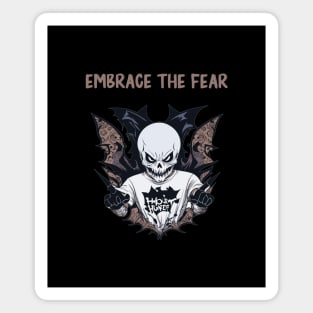 Embrace the fear Magnet